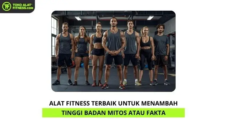 Menambah Tinggi Badan